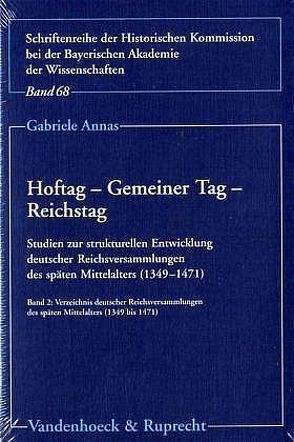 Hoftag – Gemeiner Tag – Reichstag von Annas,  Gabriele