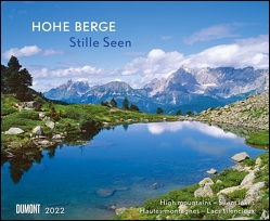 Hohe Berge – Stille Seen 2022 – Wandkalender 52 x 42,5 cm – Spiralbindung