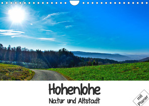 Hohenlohe – Natur und Altstadt (Wandkalender 2023 DIN A4 quer) von Plastron Pictures,  Lost