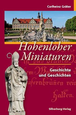 Hohenloher Miniaturen von Gräter,  Dr. Carlheinz