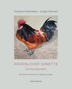 Hohenloher Sonette von Hohenlohe,  Feodora, Rennert,  Jürgen, Scheer,  Regina