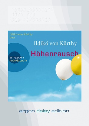 Höhenrausch (DAISY Edition) von Kürthy,  Ildikó von