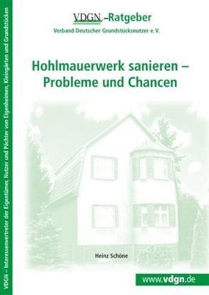 Hohlmauerwerk sanieren – Probleme und Chancen von Schoene,  Heinz