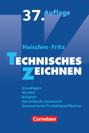 Hoischen – Technisches Zeichnen von Fritz,  Andreas, Hoischen,  Hans