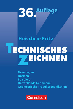 Hoischen – Technisches Zeichnen von Fritz,  Andreas, Hoischen,  Hans