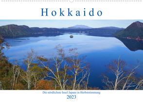 Hokkaido – Die nördlichste Insel Japans in Herbststimmung (Wandkalender 2023 DIN A2 quer) von Nogal,  Piotr