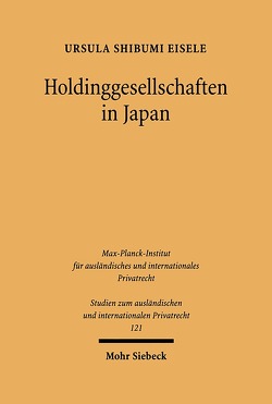 Holdinggesellschaften in Japan von Eisele,  Ursula S