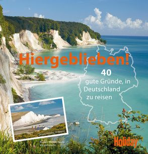 HOLIDAY Reisebuch: Hiergeblieben! von van Rooij,  Jens