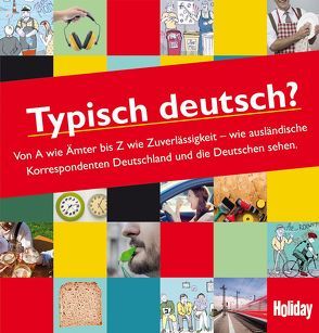 HOLIDAY Reisebuch: Typisch deutsch? von Baxmann,  Matthias, Eckoldt,  Matthias