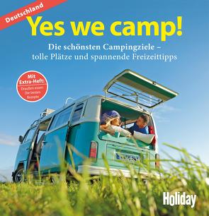 HOLIDAY Reisebuch: Yes we camp! Deutschland von Klemm,  Wilhelm, Stadler,  Eva