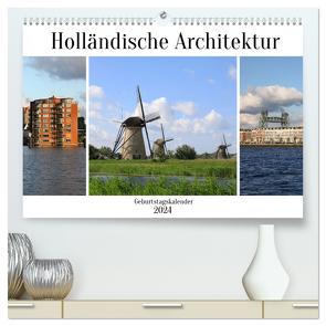 Holländische Architektur Geburtstagskalender (hochwertiger Premium Wandkalender 2024 DIN A2 quer), Kunstdruck in Hochglanz von Gayde,  Frank