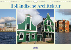 Holländische Architektur (Wandkalender 2023 DIN A4 quer) von Gayde,  Frank