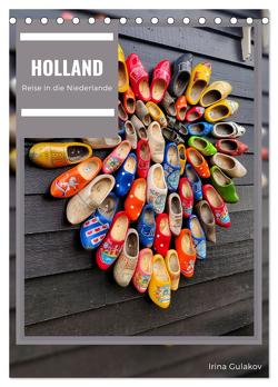 Holland – Eine Reise in die Niederlande (Tischkalender 2024 DIN A5 hoch), CALVENDO Monatskalender von Gulakov,  Irina