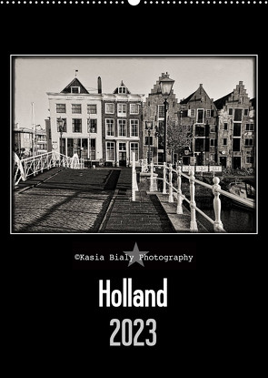 Holland – Kasia Bialy Photography (Wandkalender 2023 DIN A2 hoch) von Bialy,  Kasia