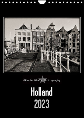 Holland – Kasia Bialy Photography (Wandkalender 2023 DIN A4 hoch) von Bialy,  Kasia
