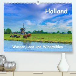 Holland, Wasser, Land und Windmühlen (Premium, hochwertiger DIN A2 Wandkalender 2023, Kunstdruck in Hochglanz) von Böck,  Herbert