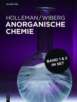 Holleman • Wiberg Anorganische Chemie / [Set Anorganische Chemie, Band 1+2] von Holleman,  Arnold F., Wiberg,  Nils