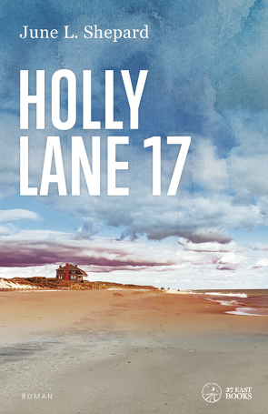 Holly Lane 17 von Shepard,  June L.