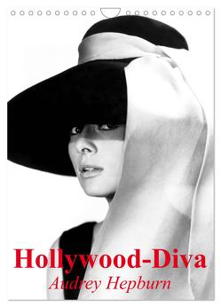 Hollywood-Diva – Audrey Hepburn (Wandkalender 2024 DIN A4 hoch), CALVENDO Monatskalender von Stanzer,  Elisabeth