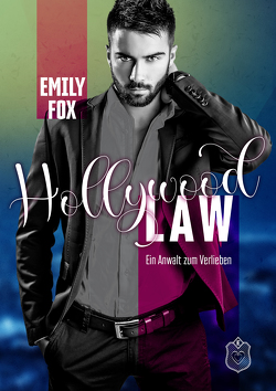 Hollywood Law von Fox,  Emily