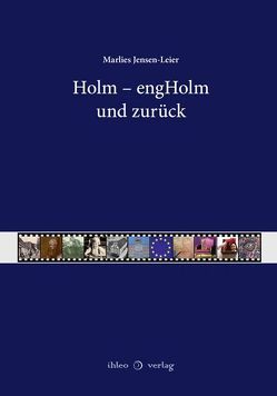 Holm – engHolm und zurück von Jensen-Leier,  Marlies