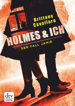 Holmes und ich – Der Fall Jamie von Cavallaro,  Brittany, Galić,  Anja