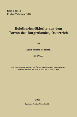 Holothurien-Sklerite aus dem Torton des Burgenlandes, Österreich von Tollmann,  Edith
