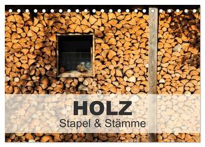 HOLZ – Stapel und Stämme (Tischkalender 2024 DIN A5 quer), CALVENDO Monatskalender von Hutterer,  Christine