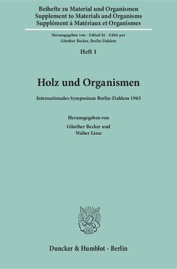Holz und Organismen. von Becker,  Günther, Liese,  Walter