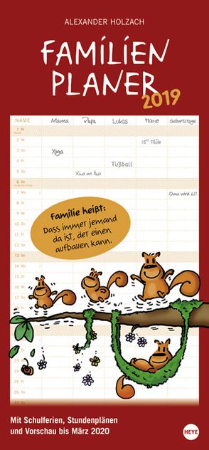 Holzach Familienplaner – Kalender 2019 von Heye, Holzach,  Alexander