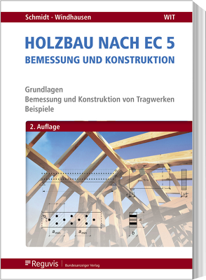Holzbau nach EC 5 von Schmidt,  Peter, Windhausen,  Saskia
