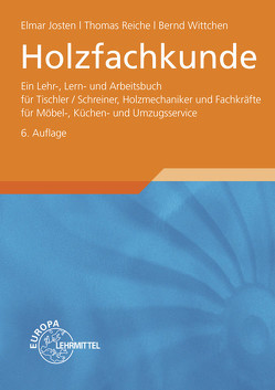 Holzfachkunde von Josten,  Elmar, Reiche,  Thomas, Wittchen,  Bernd