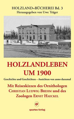 Holzlandleben um 1900 von Träger,  Uwe