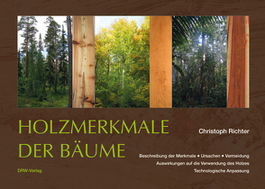 Holzmerkmale der Bäume von Richter,  Christoph