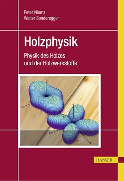 Holzphysik von Niemz,  Peter, Sonderegger,  Walter