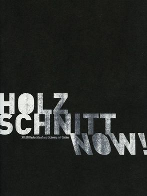 Holzschnitt now! von Eichhorn,  Herbert, Keß-Hälbig,  Maren, Kleinbach,  Frank