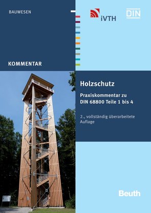 Holzschutz von Grosser,  Dietger, Hertel,  Horst, Marutzky,  Rainer, Radovic,  Borimir, Willeitner,  Hubert