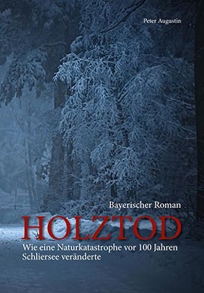 Holztod von Augustin,  Peter