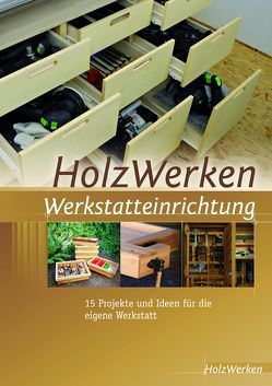 HolzWerken Werkstatteinrichtung von HolzWerken