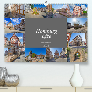 Homburg Efze Impressionen (Premium, hochwertiger DIN A2 Wandkalender 2022, Kunstdruck in Hochglanz) von Meutzner,  Dirk