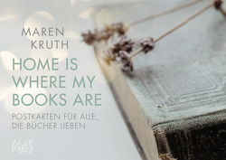 Home is where my Books are von Kruth,  Maren