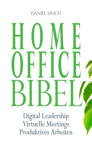 Home Office Bibel von Hoch,  Daniel