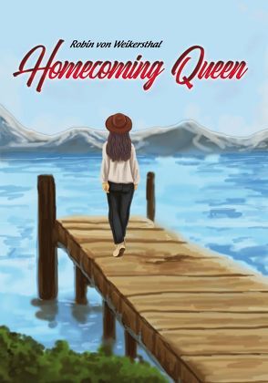 Homecoming Queen von von Weikersthal,  Robin