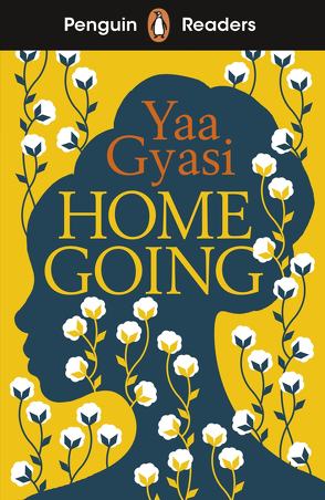 Homegoing von Gyasi,  Yaa