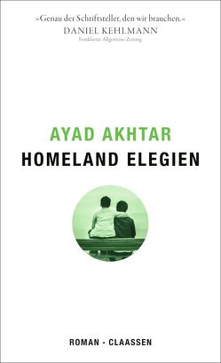 Homeland Elegien von Akhtar,  Ayad, Gunsteren,  Dirk van