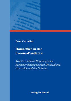 Homeoffice in der Corona-Pandemie von Cornelius,  Peter