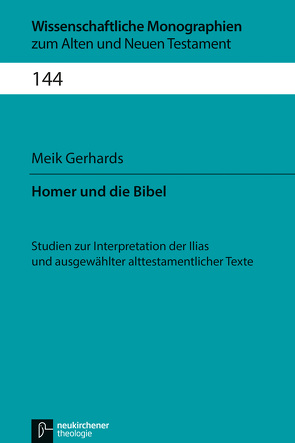 Homer und die Bibel von Breytenbach,  Cilliers, Gerhards,  Meik, Janowski,  Bernd, Lichtenberger,  Hermann, Schnocks,  Johannes