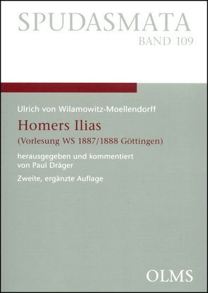 Homers Ilias von Wilamowitz-Moellendorff,  Ulrich von