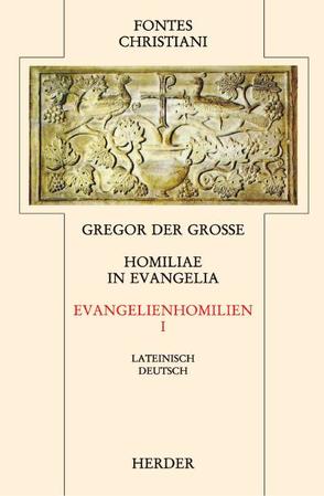 Homiliae in evangelia II /Evangelienhomilien II von Fiedrowicz,  Michael, Gregor der Grosse