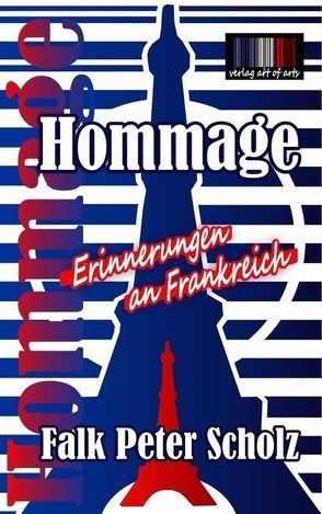 Hommage von art of arts,  Verlag, Bartl,  Silvia JB, Scholz,  Falk Peter